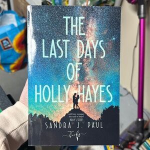 The Last Days of Holly Hayes Book